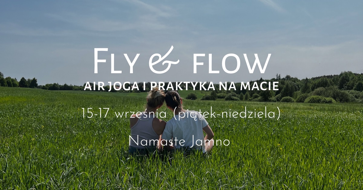 FLY & FLOW